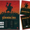 Kuningas Ubu, Teatteri Telakka, juliste & flyer